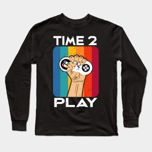 Time 2 Play Gaming Vintage Retro Controller Gamer Long Sleeve T-Shirt